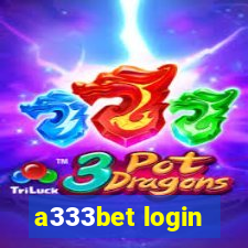 a333bet login